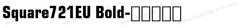 Square721EU Bold字体转换